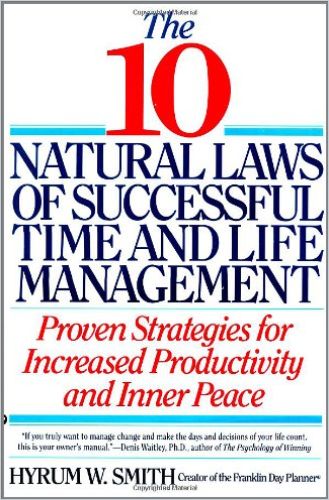 The 10 Natural Laws of Successful Time and Life Management Book Cover