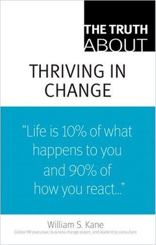 The Truth About Thriving in Change Book Cover