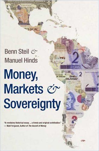Money, Markets & Sovereignty Book Cover