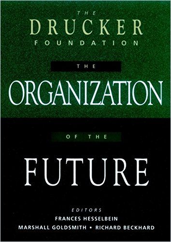 The Organization of the Future Book Cover