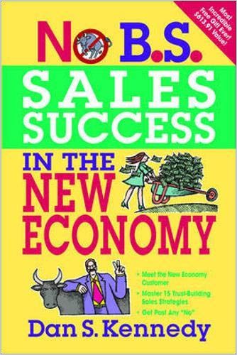 No B.S. Sales Success in the New Economy Book Cover