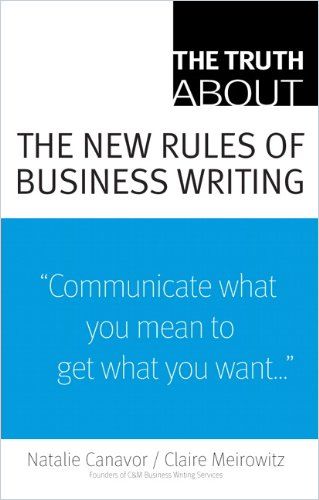 The Truth About the New Rules of Business Writing Book Cover