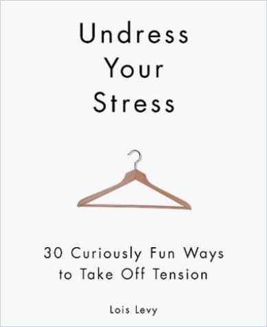 Undress Your Stress Book Cover