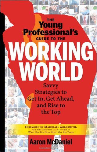 The Young Professional’s Guide to the Working World Book Cover