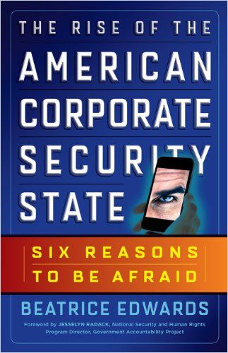 The Rise of the American Corporate Security State Book Cover