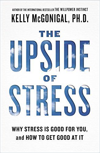 The Upside of Stress Book Cover
