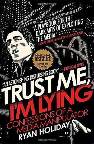 Trust Me, I’m Lying Book Cover