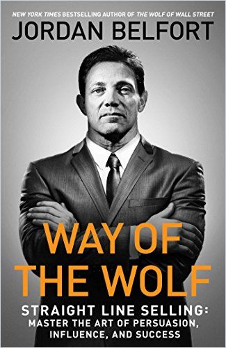 Way of the Wolf: Straight Line Selling Book Cover