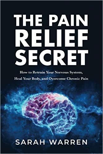 The Pain Relief Secret Book Cover