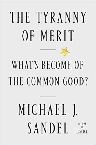 The Tyranny of Merit Book Cover