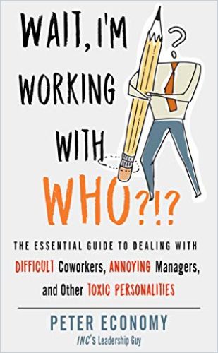 Wait, I’m Working with Who?!? Book Cover