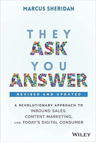 They Ask, You Answer Book Cover