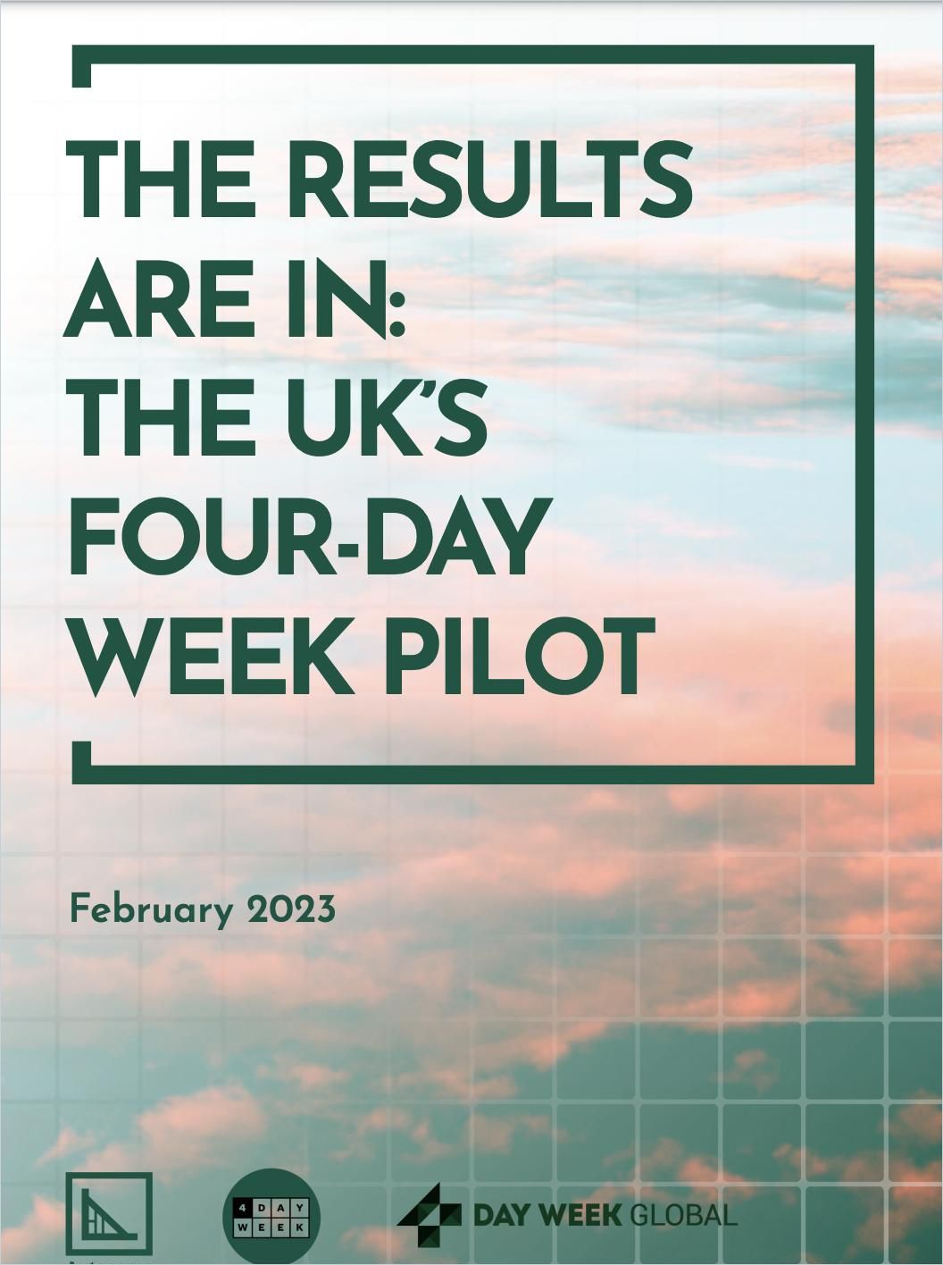 The Results Are In: The UK’s Four-Day Week Pilot Book Cover