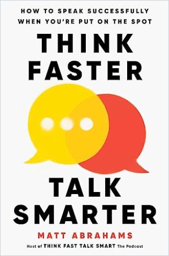 Think Faster, Talk Smarter Book Cover