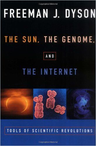 The Sun, The Genome and the Internet Book Cover