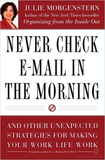 Never Check E-mail in the Morning Book Cover