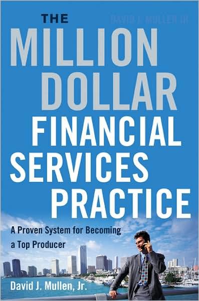 The Million Dollar Financial Services Practice Book Cover