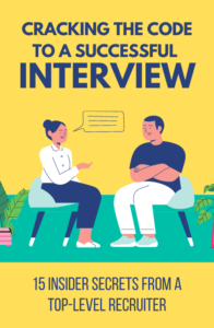 Cracking-the-Code-to-a-Successful-Interview_-15-Insider-Secrets-from-a-Top-Level-Recruiter