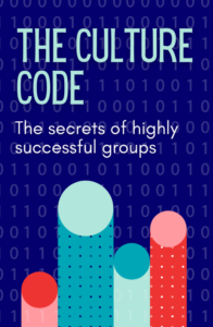 The-Culture-Code_-The-Secret-of-Highly-Successful-Groups