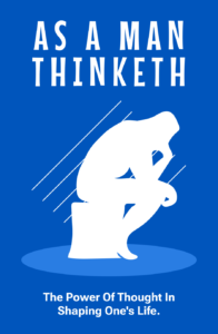 As a Man Thinketh 1