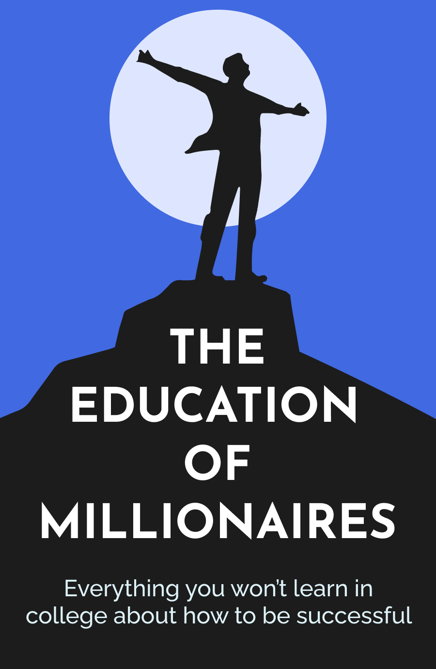 The Education of Millionaires Book Cover