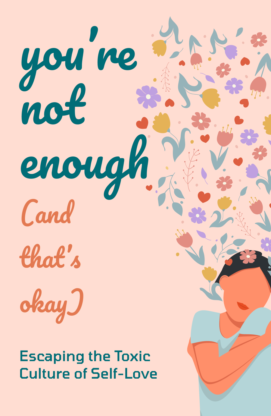 You’re Not Enough (And That’s Okay) Book Cover
