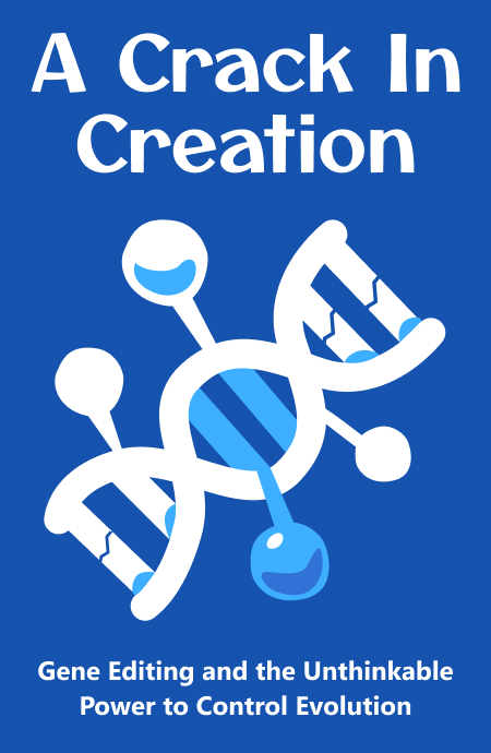 A Crack in Creation Book Cover