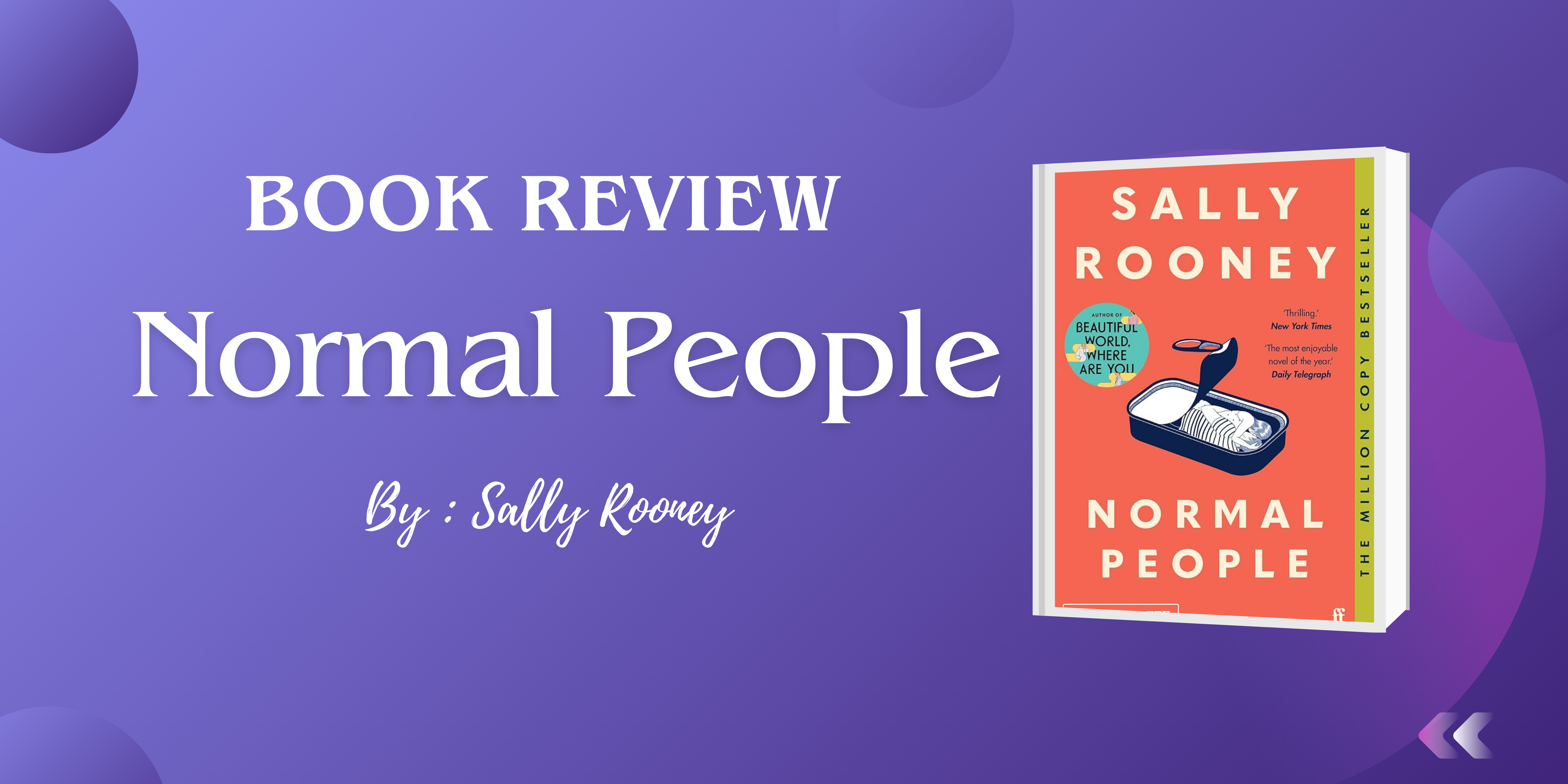 Book Review : Normal People – A Heart-Wrenching Exploration of Love and Resilience