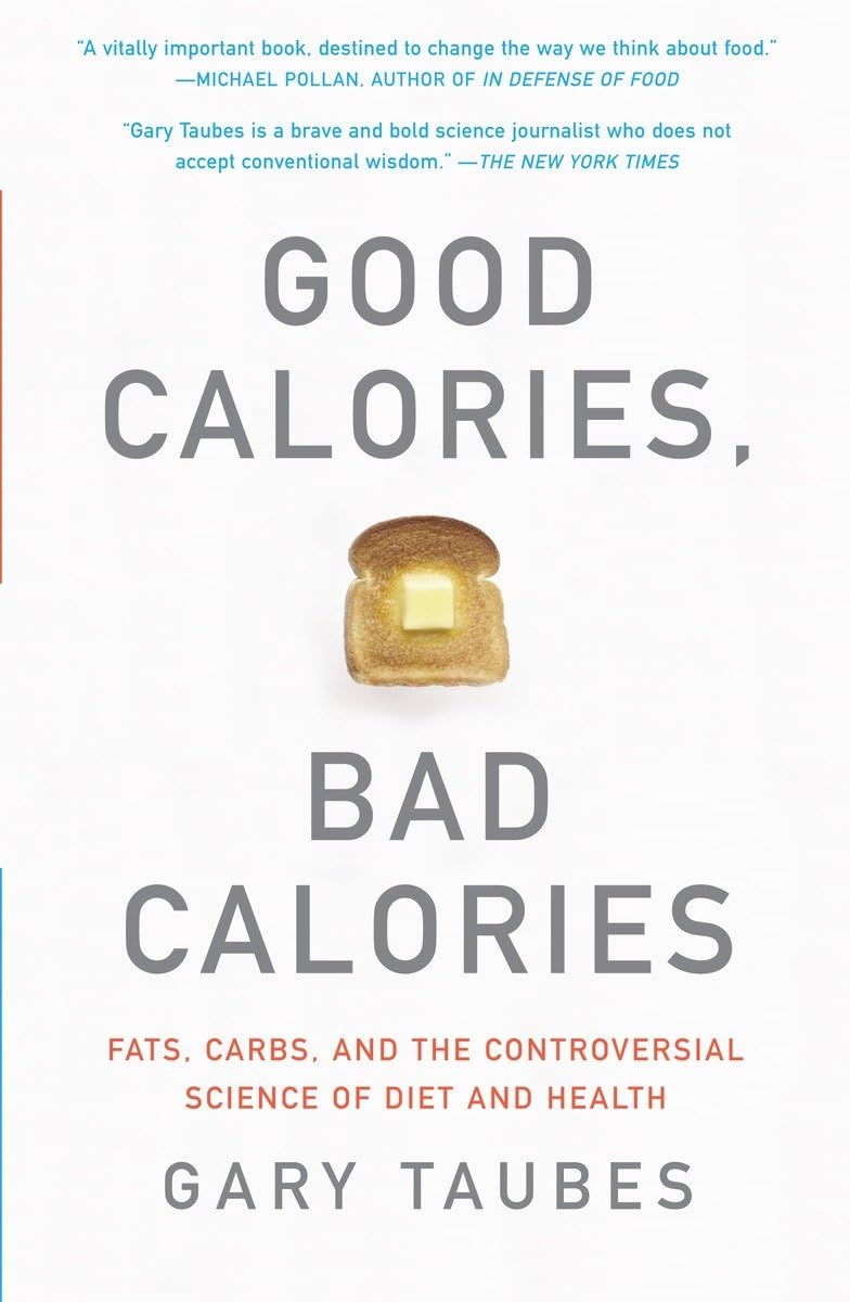 Good Calories, Bad Calories Book Cover