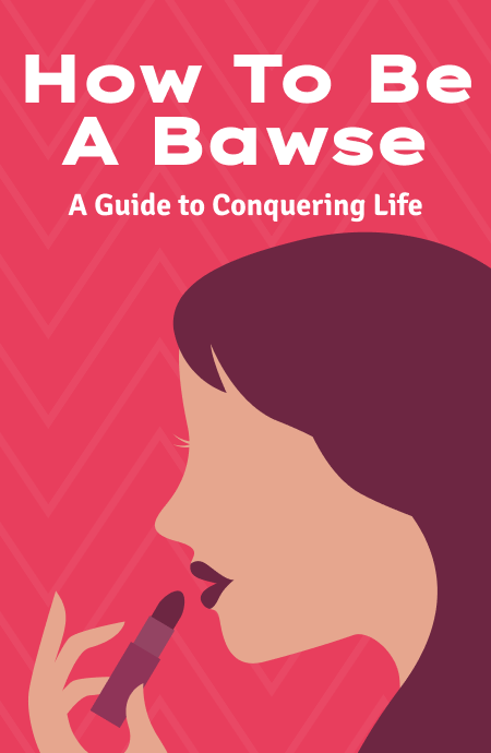 How To Be A Bawse Book Cover
