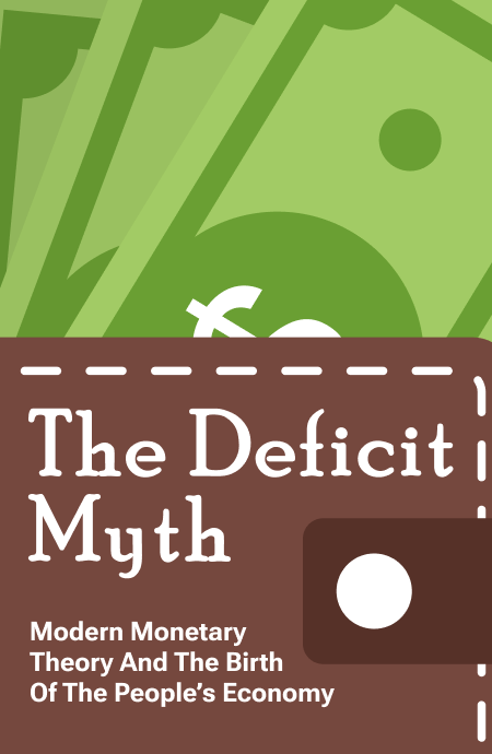 The Deficit Myth Book Cover