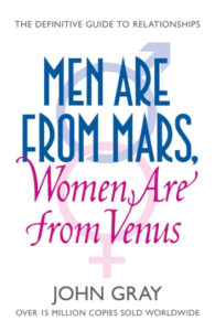 Men Are from Mars Women Are from Venus by John Gray