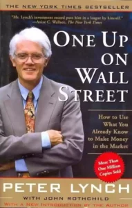 One Up On Wall Street by Peter Lynch