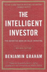 The Intelligent Investor by Benjamin Graham