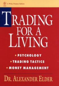 Trading for a Living by Dr. Alexander Elder