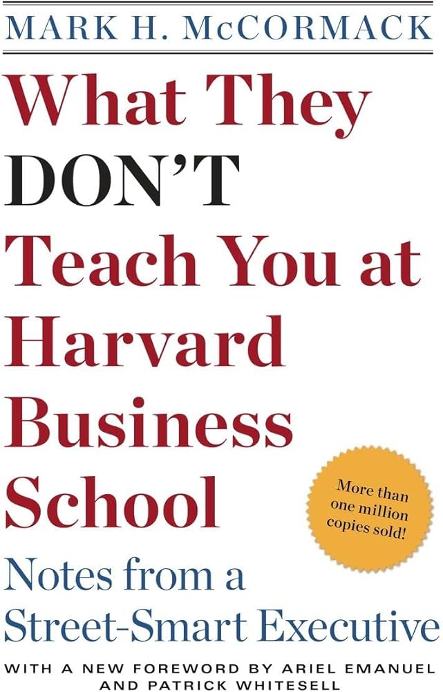 What They Don’t Teach You at Harvard Business School Book Cover